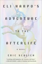  Eli Harpo\'s Adventure to the Afterlife 