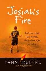  Josiah\'s Fire: Autism Stole His Words, God Gave Him a Voice 