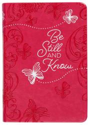  Be Still and Know: 365 Daily Devotions 