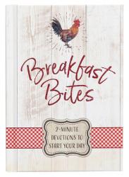  Breakfast Bites: 2-Minute Devotions to Start Your Day 