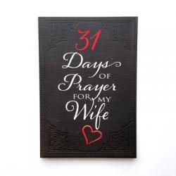  31 Days of Prayer for My Wife 