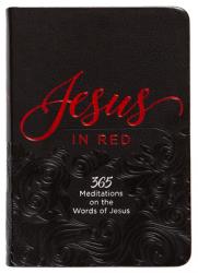  Jesus in Red: 365 Meditations on the Words of Jesus 
