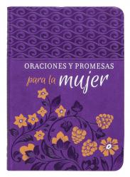  Oraciones Y Promesas Para La Mujer 