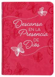  Descansa En La Presencia de Dios: 365 Devocionales Diarios 
