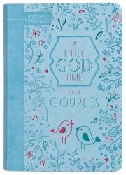  A Little God Time for Couples (Gift Edition): 365 Daily Devotions 