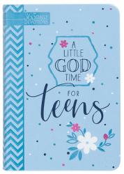  A Little God Time for Teens (Gift Edition): 365 Daily Devotions 