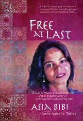  Free at Last: A Cup of Water, a Death Sentence, and an Inspiring Story of One Woman\'s Unwavering Faith 