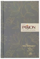  The Passion Translation New Testament (2020 Edition) Hc Floral: With Psalms, Proverbs and Song of Songs 
