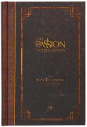  The Passion Translation New Testament (2020 Edition) Hc Espresso: With Psalms, Proverbs and Song of Songs 