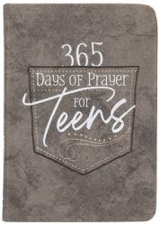  365 Days of Prayer for Teens: 365 Daily Devotional 