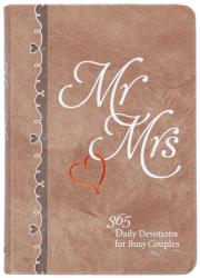  MR & Mrs: 365 Daily Devotions for Busy Couples 