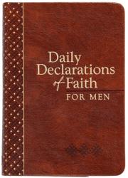  Daily Declarations of Faith for Men 