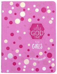  A Little God Time for Girls: 365 Daily Devotions 