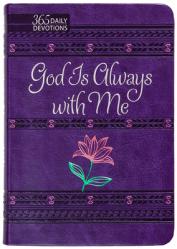  God Is Always with Me: 365 Daily Devotions 