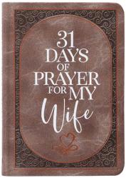  31 Days of Prayer for My Wife 