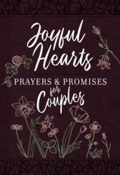  Joyful Hearts - Prayers & Promises for Couples 