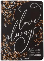  Love Always: 365 Daily Devotions for Couples 