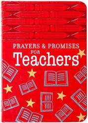  Prayers & Promises for Teachers 