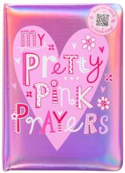 My Pretty Pink Prayers 