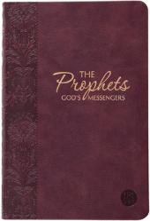  The Prophets: God\'s Messengers (the Passion Translation) Burgundy 