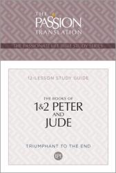  Tpt the Books of 1 & 2 Peter and Jude: 12-Lesson Study Guide 