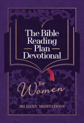  The Bible Reading Plan Devotional for Women: 365 Daily Meditations 