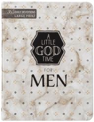  A Little God Time for Men: 365 Daily Devotions (Large Print) 