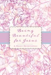  Being Beautiful for Jesus 