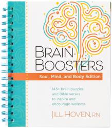  Brain Boosters - Soul, Mind, and Body Edition: 145+ Brain Puzzles and Bible Verses to Inspire and Encourage Wellness 