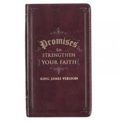  Promises to Strengthen Your Faith from the KJV Faux Leather 