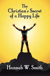  The Christian\'s Secret of a Happy Life 