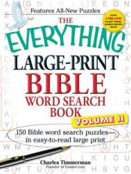  The Everything Large-Print Bible Word Search Book, Volume II: 150 Bible Word Search Puzzles in Easy-To-Read Large Print 