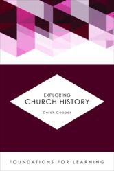  Exploring Church History 