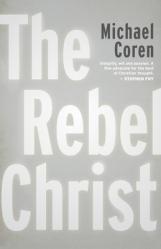  The Rebel Christ 