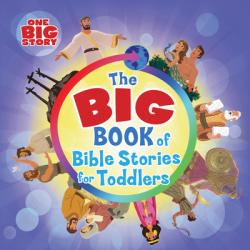  The Big Book of Bible Stories for Toddlers 