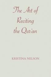  The Art of Reciting the Qur\'an 