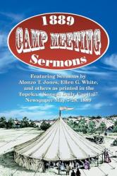  1889 Camp Meeting Sermons 
