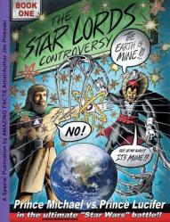  The Star Lords Controversy: Book One 