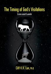  The Timing of God\'s Visitations: Lion and Lamb 