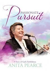  Passionate Pursuit: A Story of God\'s Faithfulness 