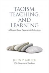  Taoism, Teaching, and Learning: A Nature-Based Approach to Education 