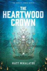  The Heartwood Crown 