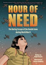  Hour of Need: The Daring Escape of the Danish Jews During World War II: A Graphic Novel 