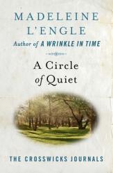  A Circle of Quiet 