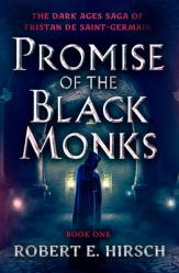  Promise of the Black Monks 