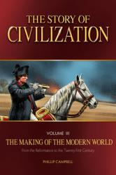  The Story of Civilization: The Making of the Modern World Text Book 