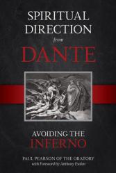  Spiritual Direction from Dante: Avoiding the Inferno 
