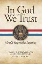  In God We Trust: Morally Responsible Investing 