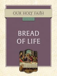  Bread of Life, 4 