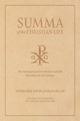  Summa of the Christian Life: Books I-II 
